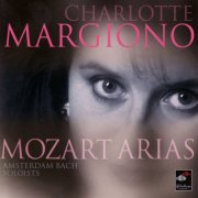 Charlotte Margiono - Mozart: Arias (2001)