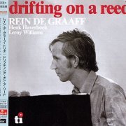 Rein De Graaff Trio - Drifting On A Reed (1977) [2015 Timeless Jazz Master Collection] CD-Rip