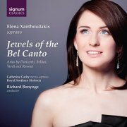 Elena Xanthoudakis, Royal Northern Sinfonia, Richard Bonynge -  Jewels of the Bel Canto: Arias by Donizetti, Bellini, Verdi & Rossini (2014) [Hi-Res]