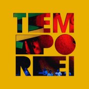Gilberto Gil - Tempo Rei, Vol. 1 (Ao Vivo) (2026) Hi-Res
