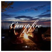 VA - Campfire Chill, Vol. 3 (2021)