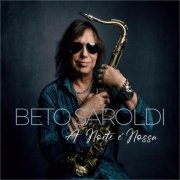 Beto Saroldi - A Noite é Nossa (2025)