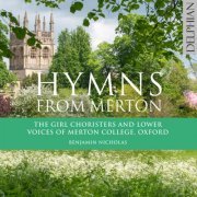 The Girl Choristers of Merton College, Oxford, Merton Brass & The Lower Voices of Merton College, Oxford - Hymns from Merton (2024) [Hi-Res]