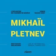 Mikhail Pletnev, L'Orchestre de Chambre de Genève, Gábor Takács-Nagy - Live at Victoria-Hall Geneva, 2 March 2021 (Live Recording, Geneva 2021) (2022) [Hi-Res]