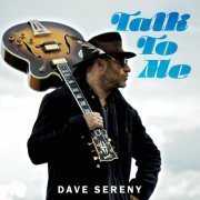 Dave Sereny - Talk to Me (2023) [Hi-Res]