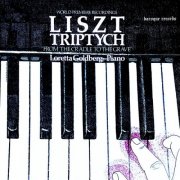 Loretta Goldberg - Liszt Triptych (1979) [Hi-Res]
