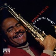 Benny Golson - Up Jumped Benny (1997)