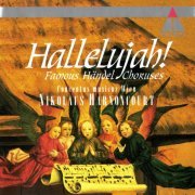 Nikolaus Harnoncourt - Hallelujah! Famous Händel Choruses (1994)