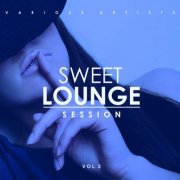 VA - Sweet Lounge Session, Vol. 2 (2019)