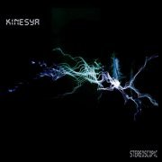 Kinesya - Stereoscopic (2019)