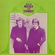 State Of Micky And Tommy - State Of Micky And Tommy (Remastered) (2008)