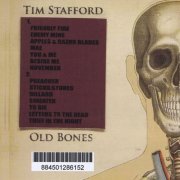 Tim Stafford - Old Bones (2010)