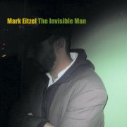 Mark Eitzel - The Invisible Man (2001)