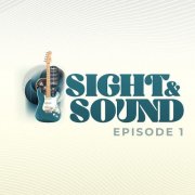 Nikhil Korula Power Trio, John Primer, and Bob Corritore - Sight & Sound Episode 1 (2024) [Hi-Res]