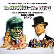 Richard Band - Dr. Heckyl and Mr. Hype (Original Motion Picture Soundtrack) (2021) [Hi-Res]