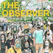 The Steve McQueens - The Observer (2021)