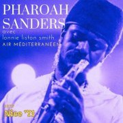 Pharoah Sanders - Air Mediterraneen (Live Nice '71) (2023)