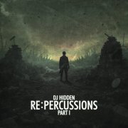 DJ Hidden - Re:Percussions Part I - Original Version (2025)