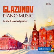 Leslie Howard - Glazunov: Piano Music (2021)