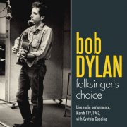 Bob Dylan - Folksinger's Choice (2010)