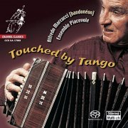 Alfredo Marcucci - Touched By Tango (2002) [SACD]