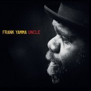 Frank Yamma - Uncle (2014)