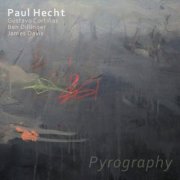 Paul Hecht - Pyrography (2025)