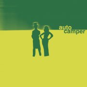 Autocamper - What Do You Do All Day? (2025) Hi-Res