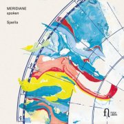 Sjaella - Meridiane - Spoken (2025) [Hi-Res]