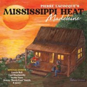 Mississippi Heat - Madeleine (2022)