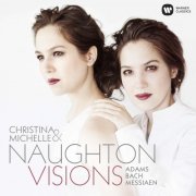 Christina Naughton, Michelle Naughton - Visions (2016) [Hi-Res]