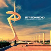 Station Echo - What Should Have Been but Never Will (2025) [Hi-Res]
