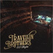 Travellin' Brothers - 1001 Nights (2019)