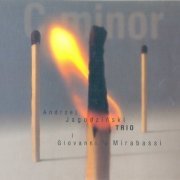 Andrzej Jagodziński Trio i Giovanni Mirabassi ‎- C Minor (2005)