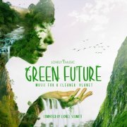 Lovely Music Library - Green Future - Music for a Cleaner Planet (2022) Hi-Res