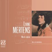 Livine Mertens, Orchestre de la Monnaie, Maurice Bastin - Livine Mertens: Airs et mélodies (2020) [Hi-Res]