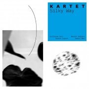 Kartet - Silky Way (2022)