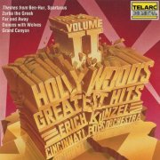 Erich Kunzel - Hollywood's Greatest Hits, Vol. 2 (1993)