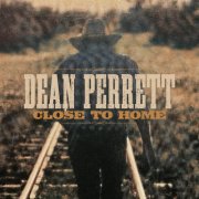 Dean Perrett - Close To Home (2026) [Hi-Res]