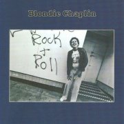 Blondie Chaplin - Blondie Chaplin (Reissue) (1978/2008)