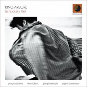 Rino Arbore - Temporary Life? (2021)