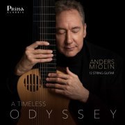 Anders Miolin - A Timeless Odyssey: Works for 12-String Guitar (2020) [Hi-Res]