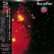 Manfred Mann's Earth Band - Solar Fire (1973) {2021, Japanese Reissue, Remastered} CD-Rip