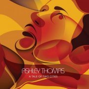 Ashley Thomas - A Tale of Two Cities (2021)