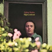 Gabor Szabo - High Contrast (1970)