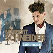 Norbert Schneider - Tailormade (2010)