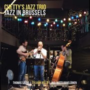 Chetty’s Jazz Trio - Jazz In Brussels (Live at Benelux Bar) (2021)