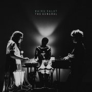 Haiku Salut - The General (2019)