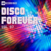 VA - Disco Forever, Vol. 07 (2026)