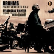 Sviatoslav Richter - Brahms: Piano Concerto No. 2, Op. 83 by Sviatoslav Richter (2024 Remastered, Chicago 1960) (2024) Hi-Res